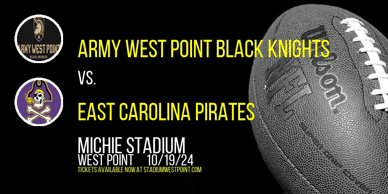 Army West Point Black Knights vs. East Carolina Pirates at Michie Stadium